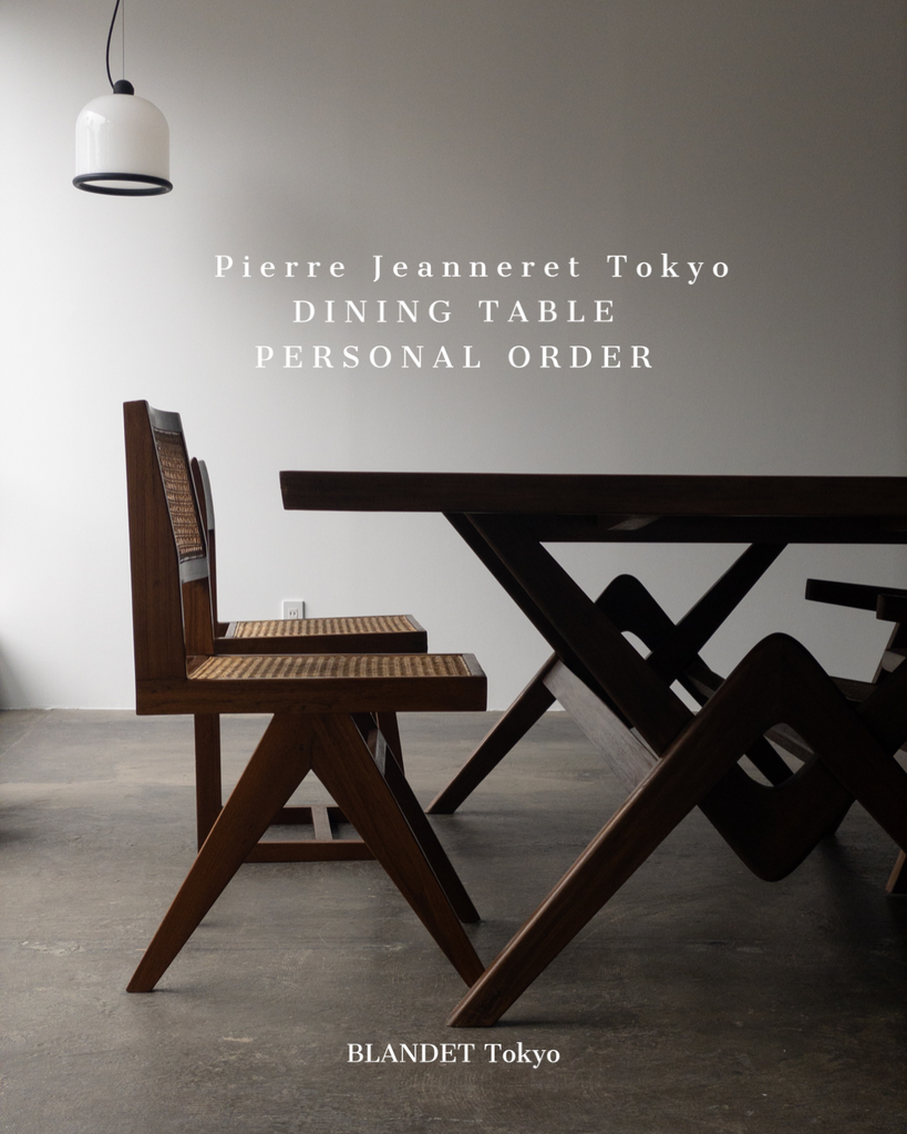Pierre Jeanneret Tokyo DINING TABLE PERSONAL ORDER